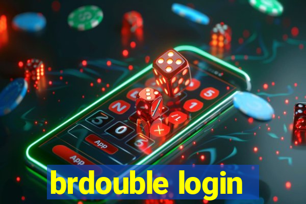 brdouble login